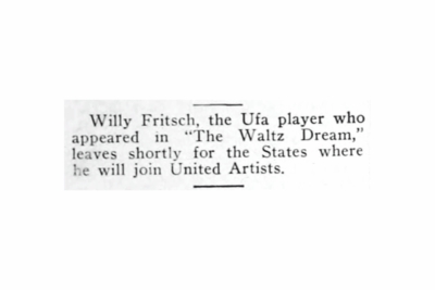 "Willy Fritsch Joins United Artists". Artikel in der US-Tageszeitung "Film Daily" vom 12.12.1926 