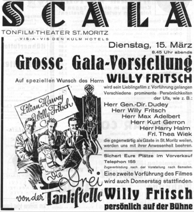 "Gala-Vorstellung mit Willy Fritsch".Artikel in der Schweizer Tageszeitung "Engadiner Post" Nr.31 vom 15.03.1932(Quelle: e-newspaperarchives.ch)